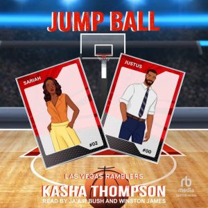 Jump Ball, Kasha Thompson