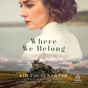 Where We Belong, Kim Vogel Sawyer
