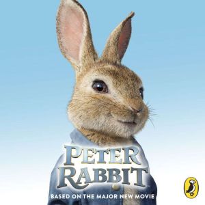 Peter Rabbit Based on the Major New ..., Frederick Warne