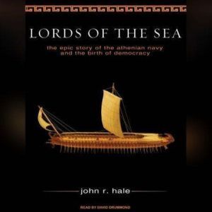 Lords of the Sea, John R. Hale