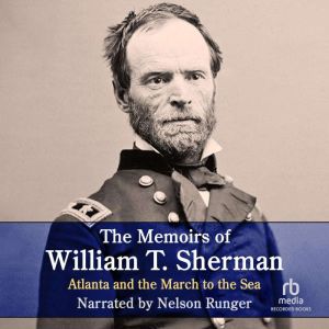 The Memoirs of William T. ShermanExce..., William Sherman
