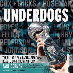 Underdogs, Zach Berman
