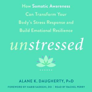 Unstressed, Alane K Daugherty