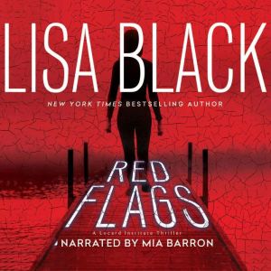 Red Flags, Lisa Black