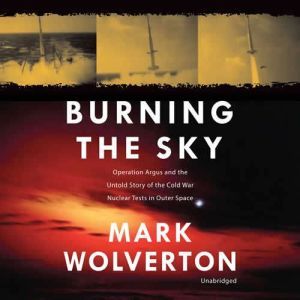 Burning the Sky, Mark Wolverton