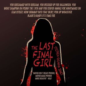 The Last Final Girl, Stephen Graham Jones