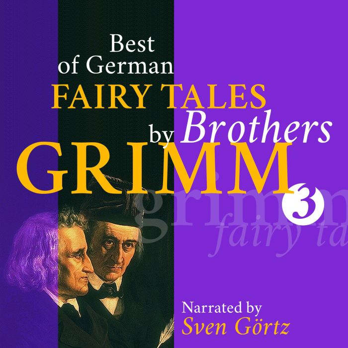 Best of German Fairy Tales by Brother..., Brothers Grimm