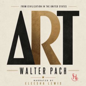 Art, Walter Pach