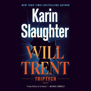 Triptych: A Will Trent Novel