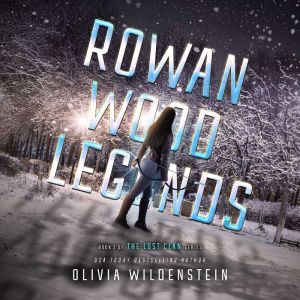 Rowan Wood Legends, Olivia Wildenstein