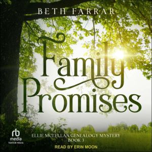 Family Promises, Beth Farrar