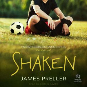 Shaken, James Preller
