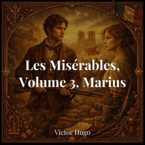 Les Miserables, Victor Hugo