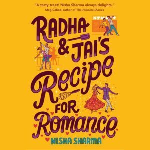 Radha  Jais Recipe for Romance, Nisha Sharma