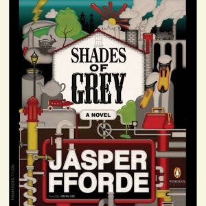 Shades of Grey, Jasper Fforde