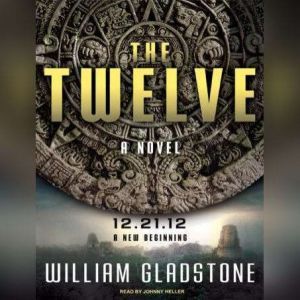 The Twelve, William Gladstone