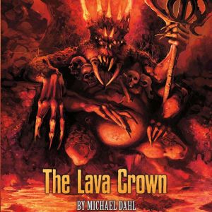 The Lava Crown, Michael Dahl