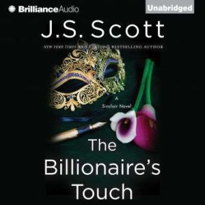 The Billionaires Touch, J. S. Scott