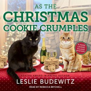 As the Christmas Cookie Crumbles, Leslie Budewitz