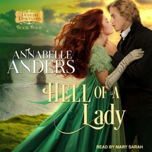Hell of A Lady, Annabelle Anders
