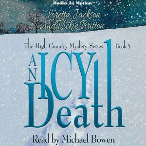 An Icy Death, Loretta Jackson