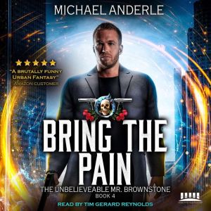 Bring The Pain, Michael Anderle
