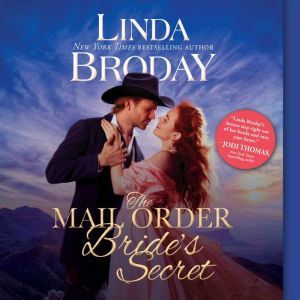 Mail Order Brides Secret, The, Linda Broday