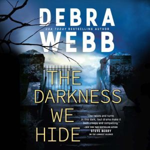 Darkness We Hide, The, Debra Webb