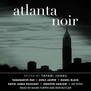Atlanta Noir, Tayari Jones