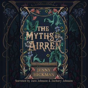 The Myths of Airren, Jenny Hickman