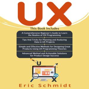 UX, Eric Schmidt