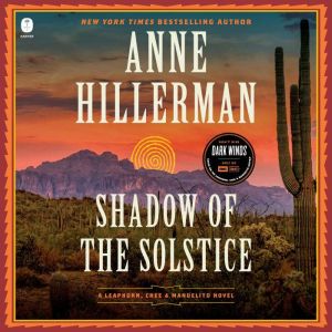 Shadow of the Solstice, Anne Hillerman