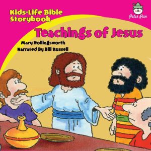 KidsLife Bible StorybookTeachings o..., Mary Hollingsworth