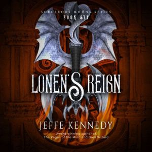 Lonens Reign, Jeffe Kennedy