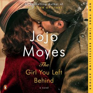 The Girl You Left Behind, Jojo Moyes