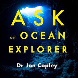 Ask an Ocean Explorer, Jonathan Copley