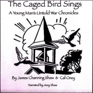 The Caged Bird Sings, James Channing Shaw
