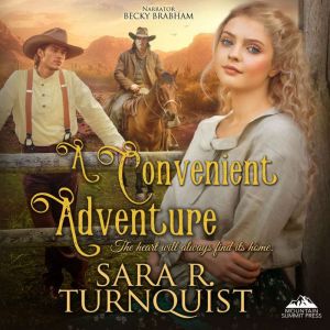 A Convenient Adventure, Sara R. Turnquist