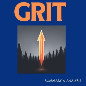 Grit Book summary analysis, Logan Crest