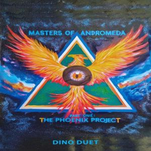 The Phoenix Project: Masters of Andromeda PART ONE