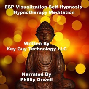 Esp Visualization Self Hypnosis Hypno..., Key Guy Technology LLC