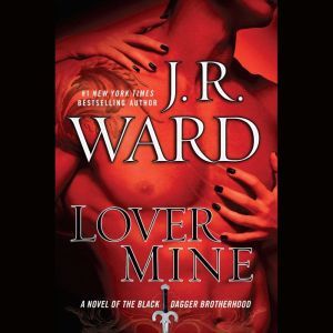 Lover Mine, J.R. Ward