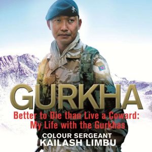Gurkha, ColourSergeant Kailash Limbu