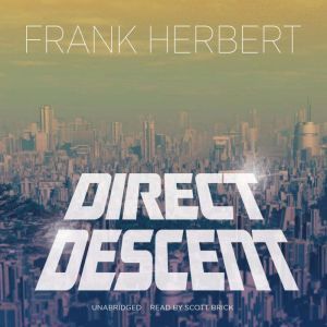 Direct Descent, Frank Herbert
