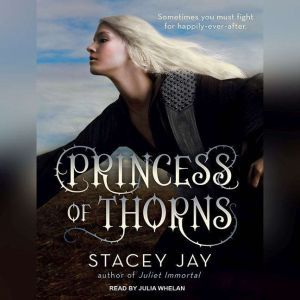 Princess of Thorns, Stacey Jay