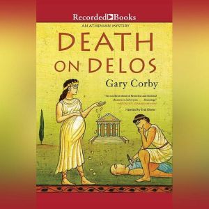 Death on Delos, Gary Corby