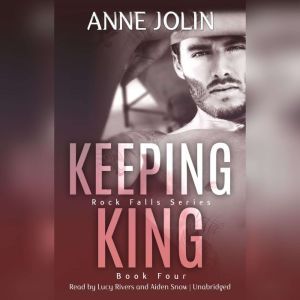 Keeping King, Anne Jolin