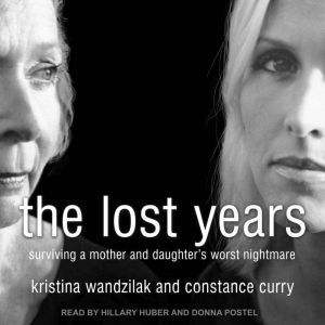 The Lost Years, Constance Curry