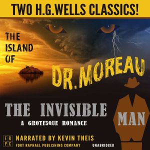 The Island of Dr. Moreau and The Invi..., H.G. Wells