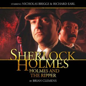 Sherlock Holmes  Holmes and the Ripp..., Brian Clemens